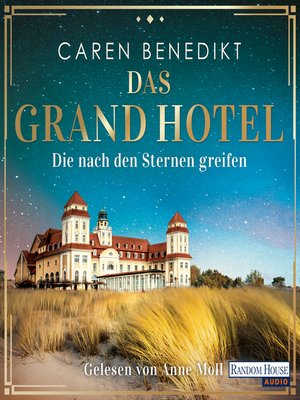 cover image of Das Grand Hotel--Die nach den Sternen greifen